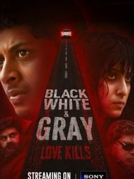 Black White & Gray-Love Kills