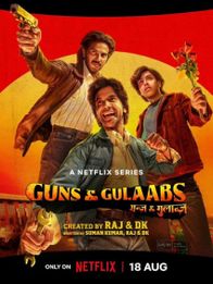 Guns And Gulaabs