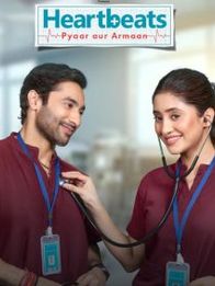 Heartbeats, Pyaar Aur Armaan