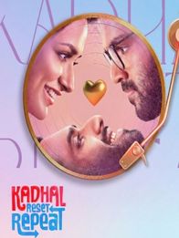 Kadhal Reset Repeat