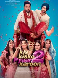 Kis Kisko Pyaar Karoon 2