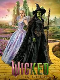 Wicked: Part Two – Too Good
