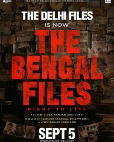 The Bengal Files