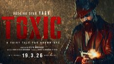 Toxic Teaser Review: Yash’s Violent Avatar, Dual Role Hints & March 19 Release Buzz