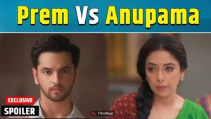 Anupama Spoiler: Prem Gives Open Warning to Anupama, Big Drama Ahead!