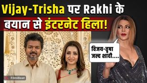 Rakhi Sawant's big statement on Trisha Krishnan's reaction with Thalapathy Vijay, created a ruckus!