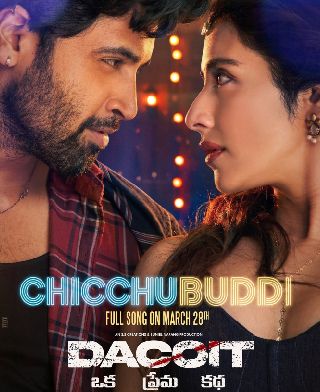 Chicchubuddi Song From Dacoit Releasing on Mar 28th