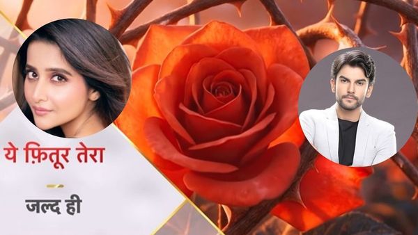 Yeh Fitoor Tera Full Cast: Who Is Playing Leads In Star Plus Serial? CONFIRMED Update