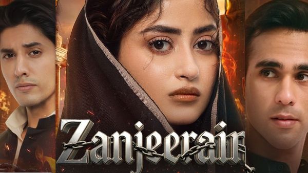 Zanjeerain Episode 19 Release Time India: Where To Watch Sajal Aly & Danyal Zafar's Show? BIG Twist