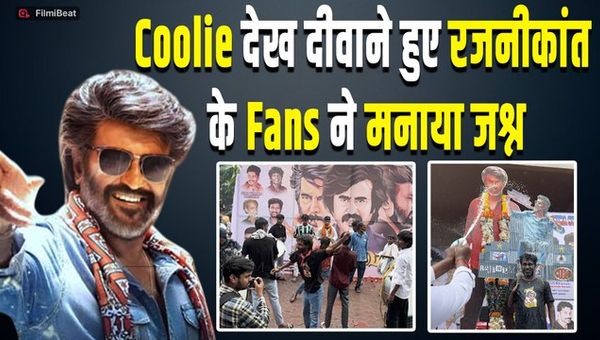 Rajinikanth Fans Go Crazy After Watching his Fim Coolie, Celebrate in Style, Video
