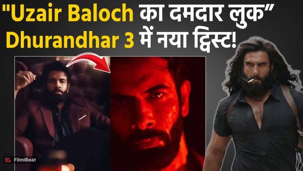 Is the next part of Dhurandhar coming soon? Uzair Baloch's intense look has fans in splits! FilmiBeat