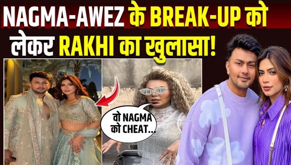 Rakhi Sawant slams Awez Darbar amid rumors of her breakup with Nagma Mirajkar! FilmiBeat