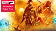 Exclusive: Shamshera Ticket Prices Starting From Rs 100 To Help Box Office Collections Of Ranbir Kapoor Film
