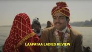 Laapataa Ladies Review: Kiran Rao's Heart-warming Tale Of Bride Swap Is One Of Best Films On Women Empowerment