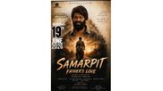 The Countdown Begins: Unmatched Buzz Surrounds ‘Samarpit: Father’s Love’ Ahead Of June 19 Release!