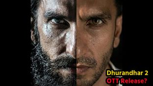 Dhurandhar 2 OTT Release: कब और कहां देखें रणवीर सिंह की धुरंधर 2, इंतजार खत्म, हो गया बड़ा ऐलान