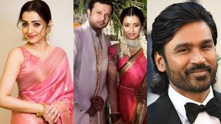 നിശ്ചയത്തിന്റെ അന്നും ധനുഷിന്റെ പേരില്‍ വഴക്കിട്ടു, വരന്റെ അച്ഛനും കിട്ടി; 41ലും കല്യാണം കഴിക്കാതെ തൃഷ