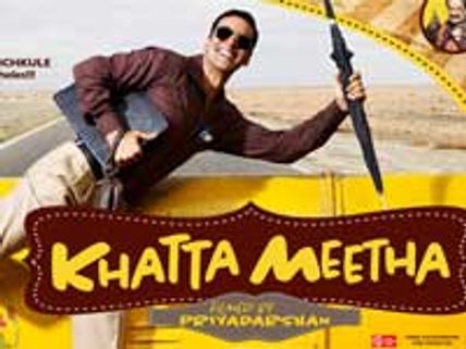 Khatta Meetha is very sweet and sour – Akshay Kumar