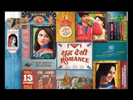 Shuddh Desi Romance Movie Preview