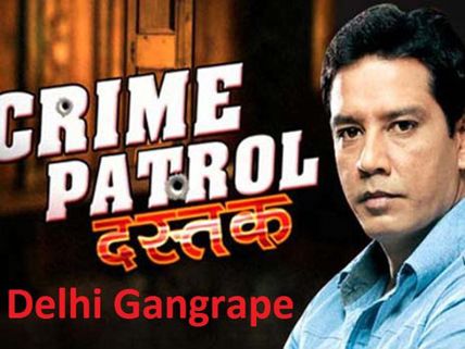 Crime Patrol To Narrate Delhi Gang Rape Case On September 21st 
