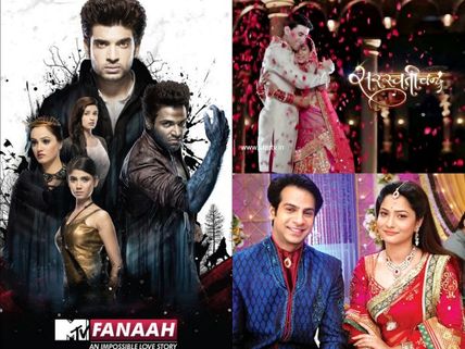 Saraswatichandra, Pavitra Rishta And MTV Fanaah Ending Very Soon!