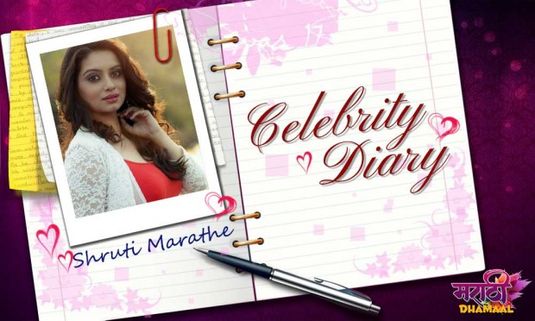 Celebrity Diary: Shruti Marathe
