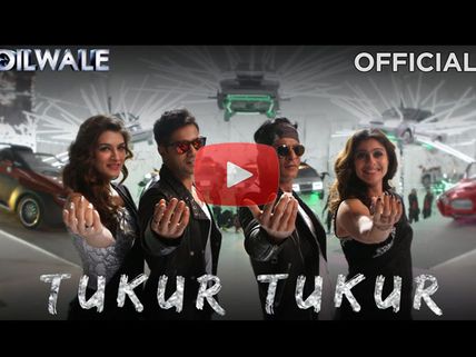Watch Dilwale New Song, Tukur Tukur Here; SRK-Kajol-Varun-Kriti’s Quirky Dance Will Win Your Heart!