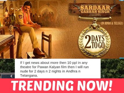 Khan Says He Will Run Naked, If Pawan Kalyan's Sardaar Gabbar Singh Gets 10 Audience