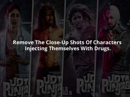 TRENDING: Among Udta Punjab's 94 Cuts,Here Are The 7 'Ridiculous & Senseless' Cuts Suggested By CBFC