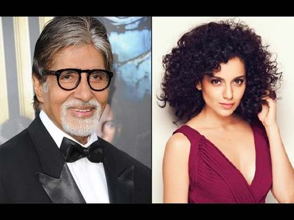 I Want To Learn A Lot From Kangana Ranaut: Amitabh Bachchan