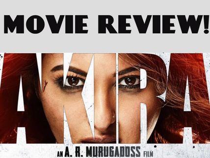 Akira Movie Review: No More Damsel In Distress; This Time Sonakshi Sinha Is A Rebel!