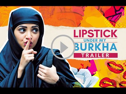 Watch: The Bold Trailer Of Konkona & Ratna's Movie Lipstick Under My Burkha