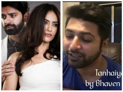 Tanhaiyan Director Gorky Thanks Nakuul Mehta For Introducing Bhaven Dhanak!