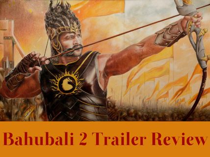 Bahubali 2 The Conclusion Trailer Review: Prabhas-Rana Daggubati Face-off Will Give You Goosebumps!