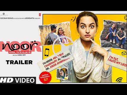 Noor Trailer! Sonakshi Sinha Faces Metropolitan Blues