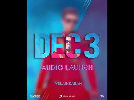 Velaikkaran Audio Launch on 3rd December 2017
