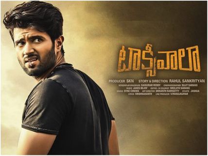Taxiwala Box Office Collections (4 Days): Enjoying A Strong & Steady Ride!