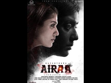 Airaa Twitter Review: Here Is What The Fans Feel About Nayanthara’s Movie