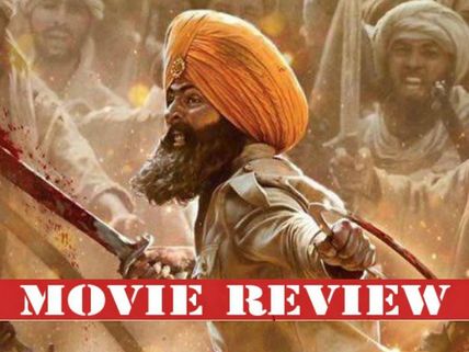 Kesari Movie Review: Akshay Kumar Triumphs As A Braveheart But Is Let Down By Tedious Writing!
