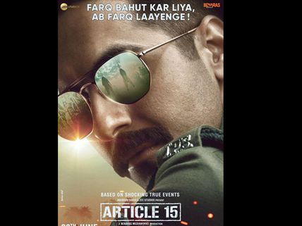 Article 15 First Look Poster: Ayushmann Khurrana Looks Intense As A Cop!