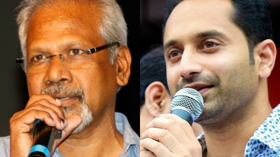 FINALLY! Fahadh Faasil To Team Up With Mani Ratnam Soon?