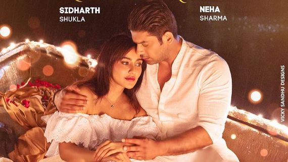 Sidharth Shukla And Neha Sharma's Dil Ko Karaar Aaya First Look Poster OUT & Fans Can't Keep Calm