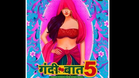 Gandii Baat 5 Makers Unveil The Poster; Here’s When The Show Will Be Launched