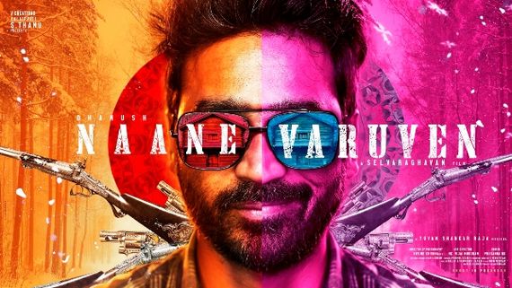 Naane Varuven: Dhanush-Selvaraghavan Duo's Next Gets A Title