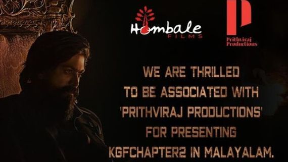 KGF Chapter 2: Prithviraj Productions To Present The Yash Starrer In Malayalam!