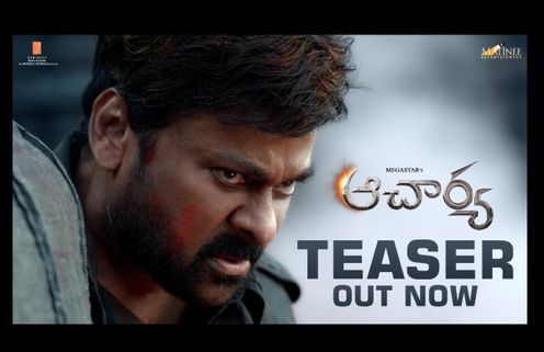 Acharya Teaser: Megastar Chiranjeevi Is Here To Teach A Lesson! 