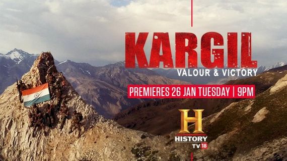 This Republic Day, HistoryTV18 Brings Viewers True Stories Of Courage And Sacrifice In The Kargil War