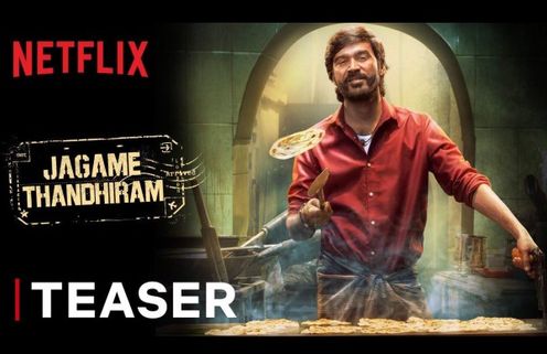 Jagame Thandhiram Teaser Out: Dhanush-Karthik Subbaraj’s Film To Release On Netflix!