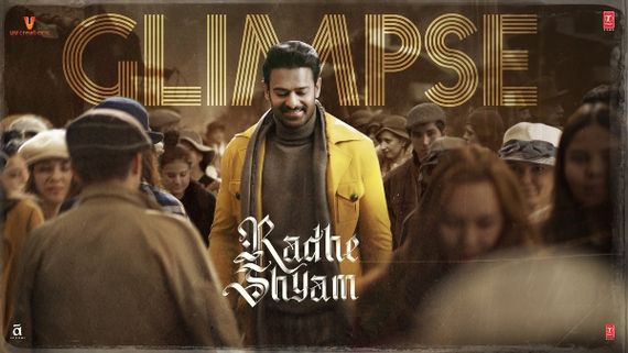 Radhe Shyam Glimpse Is Out: Prabhas And Pooja Hegde Win Hearts With Electrifying Chemistry!