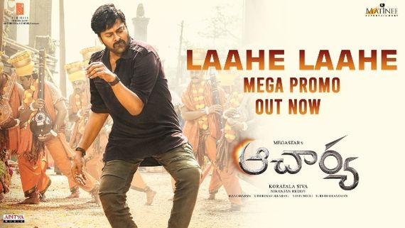 Laahe Laahe Song Promo From Acharya Is Out: Vintage Megastar Chiranjeevi Is Back!